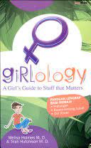 Girlology (a Girl's Guide to Stuff that Matters)