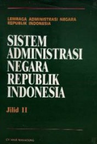 Sistem Administrasi Negara Republik Indonesia