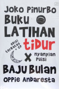 Buku Latihan Tidur x Nyanyian Puisi Baju Bulan (Kumpulan Puisi)