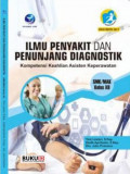 Ilmu Penyakit dan Penunjang Diagnostik untuk SMK/MAK Kelas XII