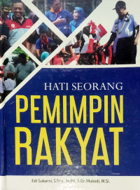 Hati Seorang Pemimpin Rakyat