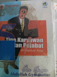 5 Tipe Karyawan Dan Pejabat Dikantor Kita