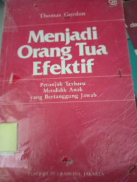 Menjadi Orang Tua Efektif