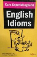 Cara Cepat Menghafal English Idioms