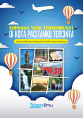 Nirwana Yang Tersembunyi di Kota Pacitanku Tercinta