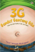 3G (Gendut Ganteng Gila)