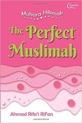 The Perfect Muslimah