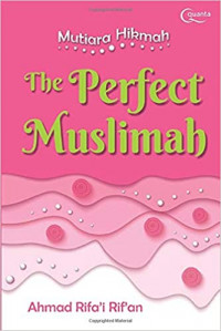 The Perfect Muslimah