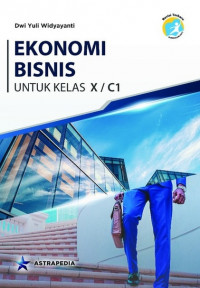 Ekonomi Bisnis Untuk Kelas X/C1