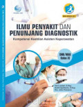 Ilmu Penyakit dan Penunjang Diagnostik untuk SMK/MAK Kelas XI