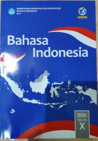 Bahasa Indonesia Untuk SMA/MA Kelas X