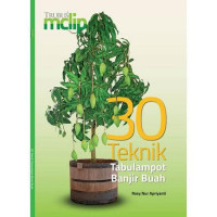 30 Teknik Tabulampot Banjir Buah