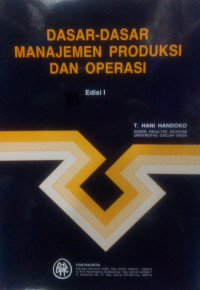 Dasar-Dasar Manajemen Produksi dan Operasi