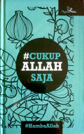 Cukup Allah Saja