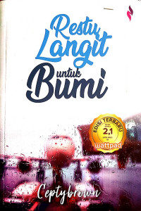 Restu Langit Untuk Bumi