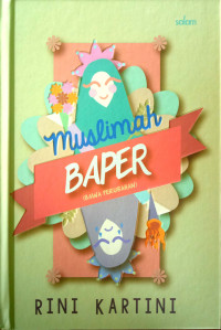 Muslimah Baper (Bawa Perubahan)