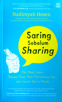 Saring Sebelum Sharing (Pilih Hadis Sahih, Teladani Kisah Nabi Muhammad SAW, dan Lawan Berita Hoaks)