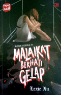 Malaikat Berhati Gelap