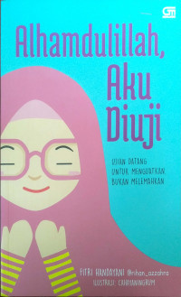 Alhamdulillah, Aku Diuji