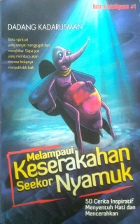 Melampaui Keserakahan Seekor Nyamuk