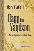 Hayy Bin Yaqdzon (Manusia Dalam Asuhan Rusa)