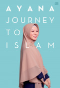 Ayana Journey To Islam