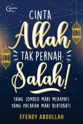 Cinta Allah Tak Pernah Salah