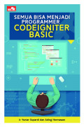 Semua Bisa Menjadi Programmer Codeigniter Basic