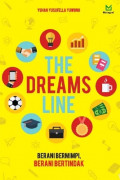 The Dreams Line (Berani Bermimpi, Berani Bertindak)