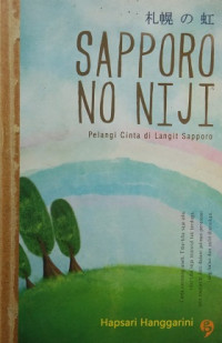 Sapporo No Niki (Pelangi Cinta di Langit Sapporo)