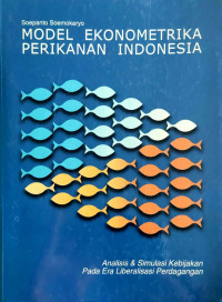 Model Ekonometrika Perikanan Indonesia