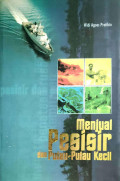 Menjual Pesisir dan Pulau-Pulau Kecil