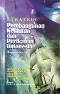 Strategi Pembangunan Kelautan dan Perikanan Indonesia