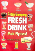 Resep Gampang Fresh Drink Mak Nyesss!