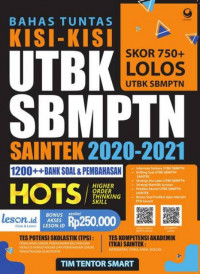 Bahas Tuntas Kisi-kisi UTBK SBMPTN Saintek 2020-2021