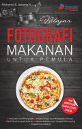 Belajar Fotografi Makanan Untuk Pemula