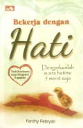 Bekerja Dengan Hati