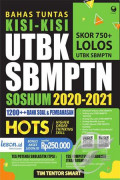 Bahas Tuntas Kisi-kisi UTBK SBMPTN Soshum 2020-2021