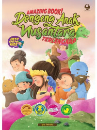 Amazing Book !  Dongeng Anak Nusantara Terlengkap