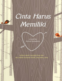 Cinta Harus Memiliki