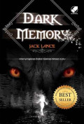 Dark Memory (Menyingkap Tabir Gelap Masa Lalu)