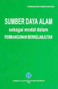 Sumber Daya Alam Sebagai Modal Dalam Pembangunan Berkelanjutan