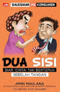 Dua Sisi Salesman VS Konsumen (Biar 'Cinta' Tak Bertepuk Sebelah Tangan)