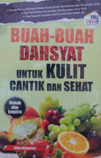 Buah-Buah Dahsyat untuk Kulit Cantik dan Sehat