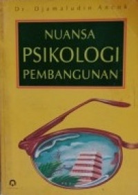 Nuansa Psikologi Pembangunan