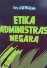 Etika Administrasi Negara