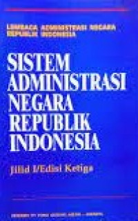 Sistem Administrasi Negara Republik Indonesia