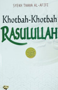 Khotbah-Khotbah Rasulullah