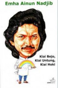 Kiai Bejo, Kiai Untung, Kiai Hoki