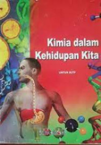 Kimia Dalam Kehidupan Kita